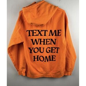 Lonely Ghost "Text Me When You Get Home" Hoodie Orange Size L – Viral Pullover